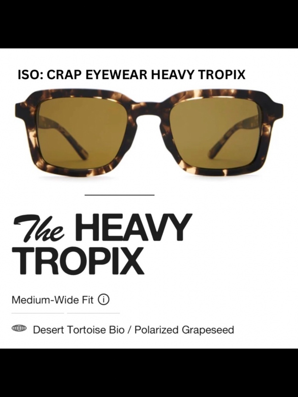 ISO Crap Eyewear Heavy Tropix in Desert Tortoise bio